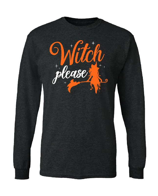 Women's Witch Please Long Sleeve T-Shirt